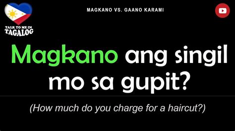magkano in english|𝗠𝗔𝗚𝗞𝗔𝗡𝗢 𝘃𝘀. 𝗚𝗔𝗔𝗡𝗢 𝗞𝗔𝗥𝗔𝗠𝗜 .
